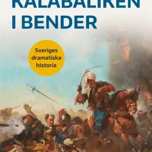 Kalabaliken i Bender (e-bok) av Olle Larsson