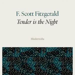 Tender is the Night (e-bok) av F. Scott Fitzgerald