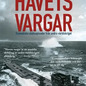 Havets vargar - Dramatiska ubåtsepisoder under andra världskriget (e-bok) av Michael Tamelander