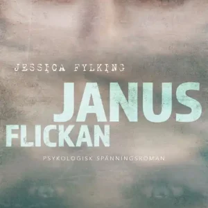 Janusflickan (e-bok) av Jessica Fylking