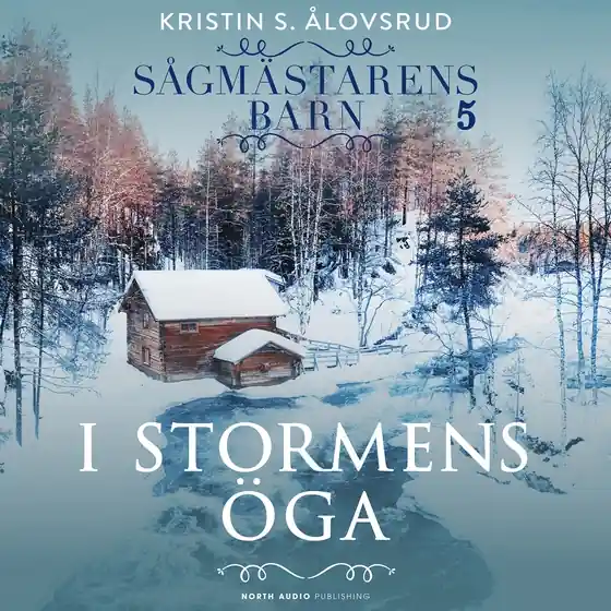 I stormens öga (ljudbok) av Kristin S. Ålovsrud