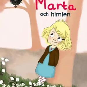 Marta och himlen (e-bok) av Annika Jeppsson