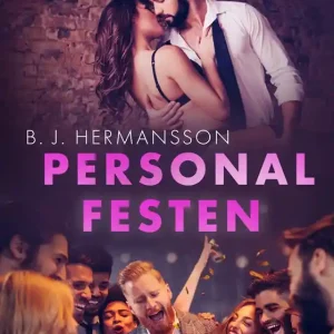 Personalfesten - Erotisk novell (e-bok) av B. J. Hermansson