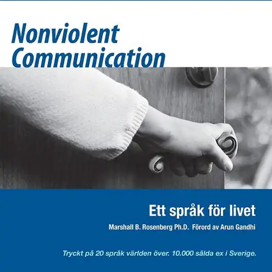 Nonviolent Communication (ljudbok) av Marshall B. Rosenberg