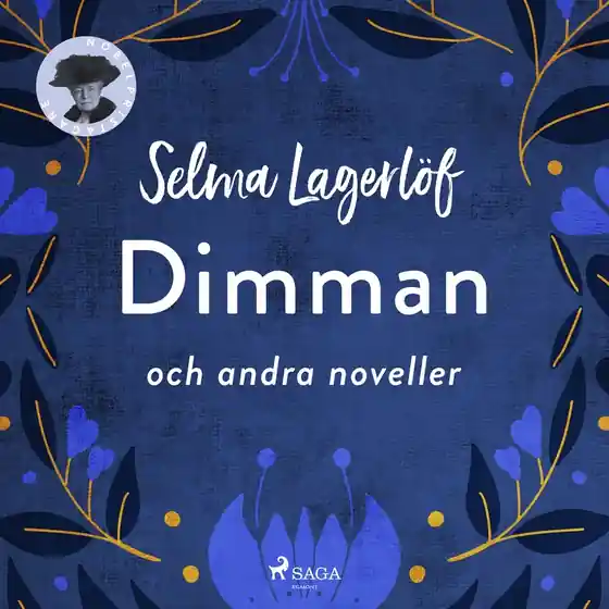 Dimman och andra noveller (ljudbok) av Selma Lagerlöf