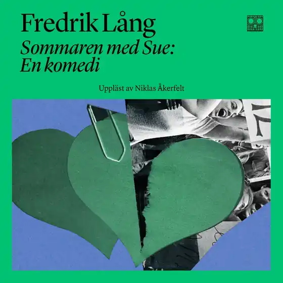 Sommaren med Sue (ljudbok) av Fredrik Lång