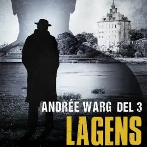 Lagens korta arm - Andrée Warg Del 3 (e-bok) av Mats Ingelborn