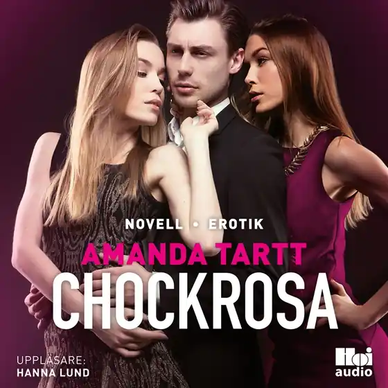 Chockrosa (ljudbok) av Amanda Tartt