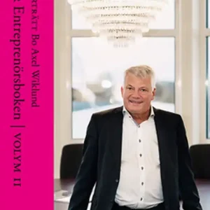 Porträtt Bo Wiklund - Ur Entreprenörsboken volym II (e-bok) av Christina S. Donnerlid