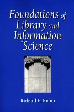 Foundations of library and information science