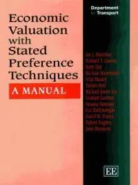 Economic valuation with stated preference techniques : a manual