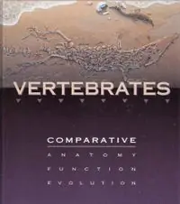 Vertebrates : comparative anatomy, function, evolution - Begagnad bok