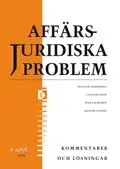 Affärsjuridiska problem Kommentarer och Lösningar