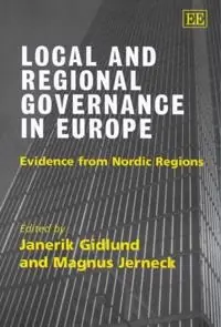Local and regional governance in Europe : evidence from Nordic regions