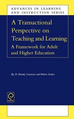 A transactional perspective on teaching and learning : a framework for adult and higher education