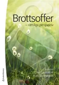 Brottsoffer : rättsliga perspektiv - Begagnad bok