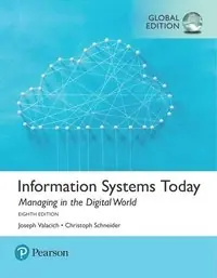 Information systems today : managing in the digital world