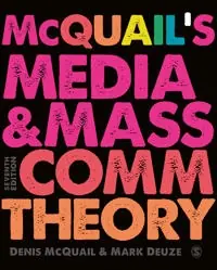 McQuail's media and mass communication theory