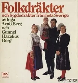 Folkdräkter och bygdedräkter från hela Sverige