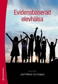 Evidensbaserad elevhälsa - Begagnad bok