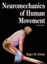 Neuromechanics of human movement