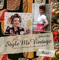 Style Me Vintage: Hair