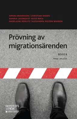 Prövning av migrationsärenden: BEVIS 8