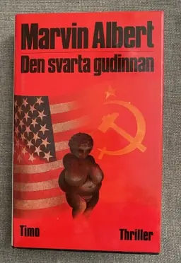 Den svarta gudinnan : [thriller]