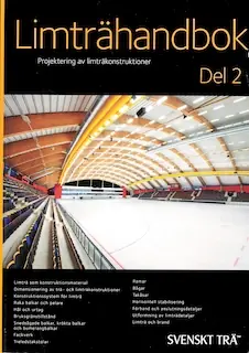 Limträhandbok del 2