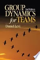 Group dynamics for teams