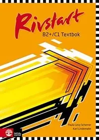 Rivstart B2+C1: Textbok. ...