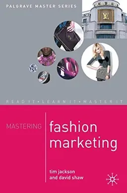 Mastering fashion marketing