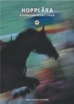 Hopplära : Strömsholmsmetoden