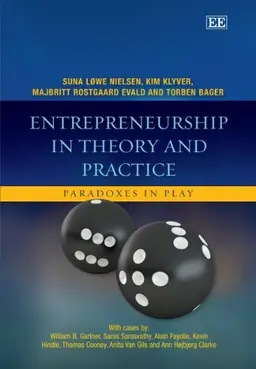 Entrepreneurship in theory and practice : paradoxes in play risnedsättning