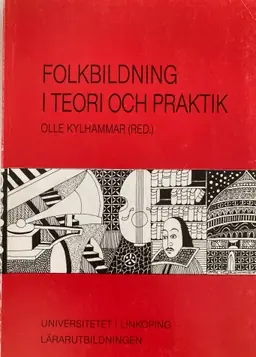 Folkbildning i teori och praktik
