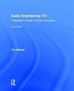 Audio Engineering 101