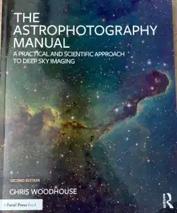 Woodhouse, C: Astrophotography Manual