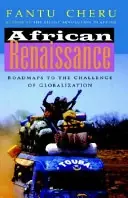 African renaissance : roadmaps to the challenge of globalization