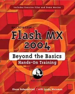 Macromedia Flash MX 2004 : beyond the basics