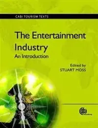 The entertainment industry : an introduction