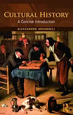 Cultural history : a concise introduction