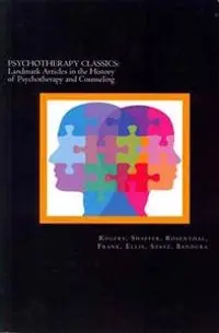 Psychotherapy Classics : landmark articles in the History of Psychotherapy and Counseling
