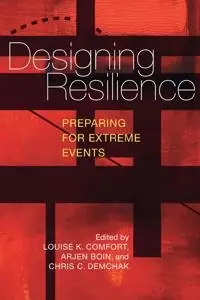 Designing resilience : preparing for extreme events