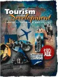 Tourism development : principles, processes, and policies
