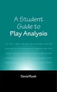 A student guide to play analysis
