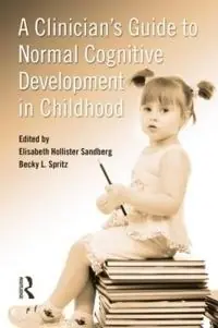 A clinician's guide to normal cognitive development in childhood risnedsättning