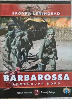 Erövra Leningrad : armégrupp nord
