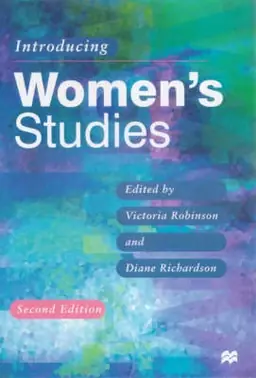 Introducing women's studies : feminist theory and practice