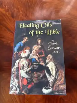 Healing Oils of the Bible