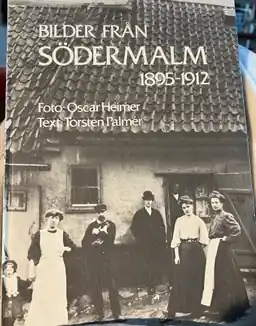 Bilder från Södermalm 1895-1912